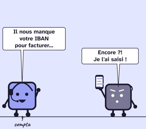 Case de BD. La compta, au casque : « Il nous manque votre IBAN pour facturer… » Le client, agacé : « Encore ?! Je l’ai saisi ! »