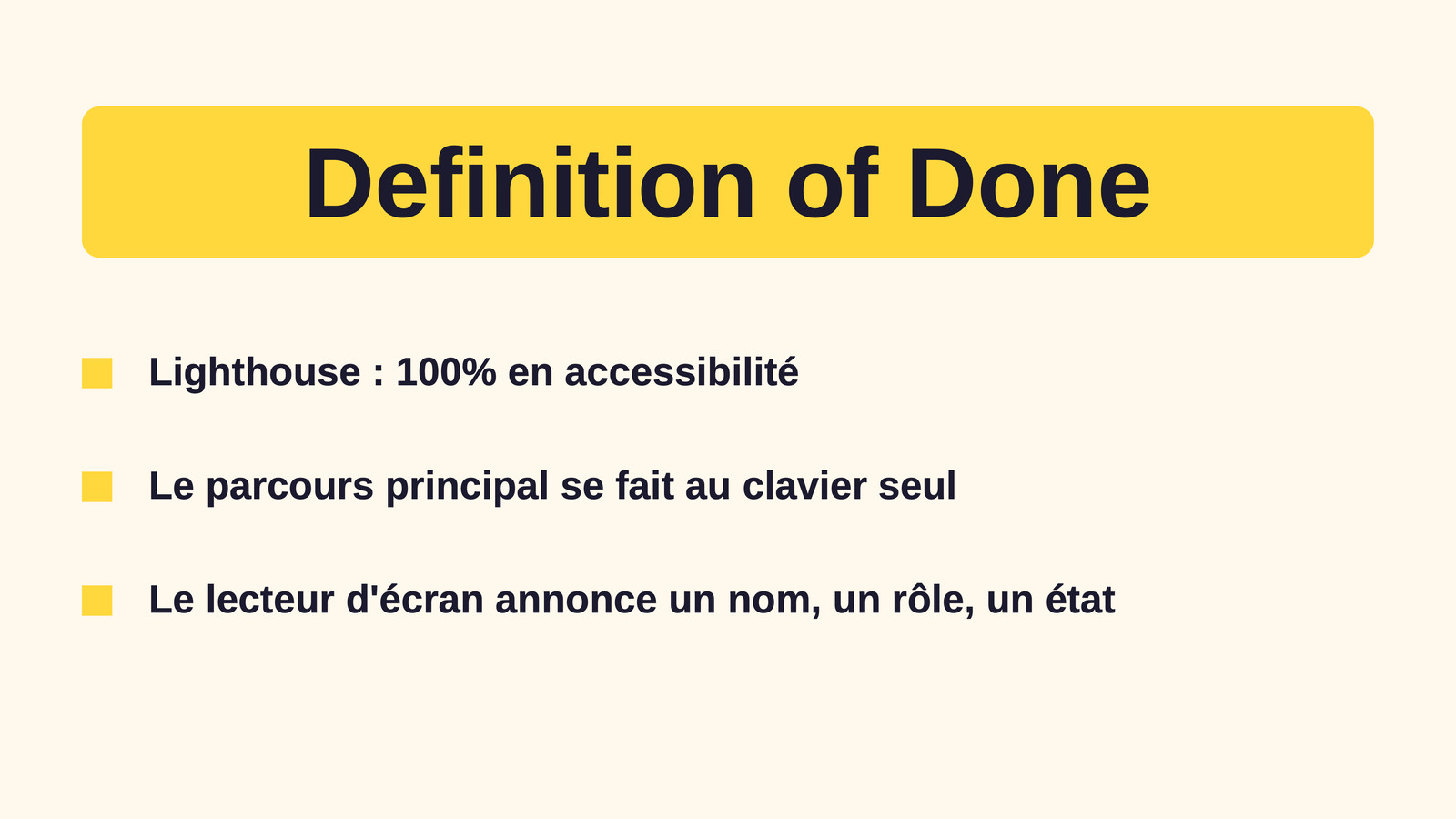 Slide 43&nbsp;: Definition of Done. Son texte suit.