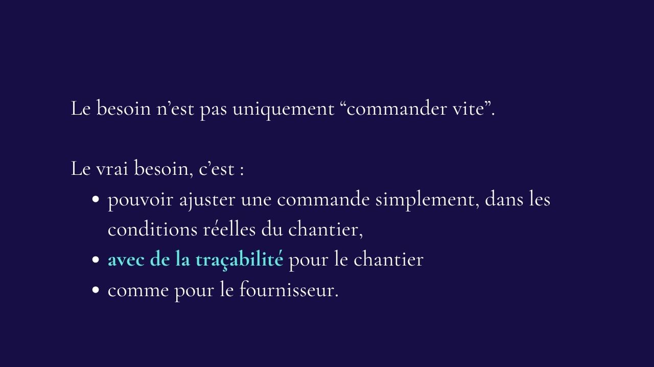 Slide 21&nbsp;: Le vrai besoin. Son texte suit.