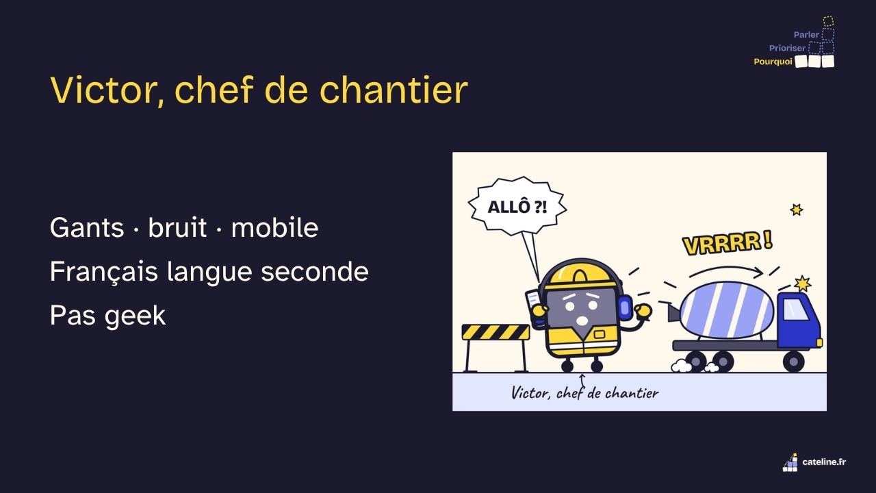 Slide 16&nbsp;: Victor, chef de chantier. Son texte suit.